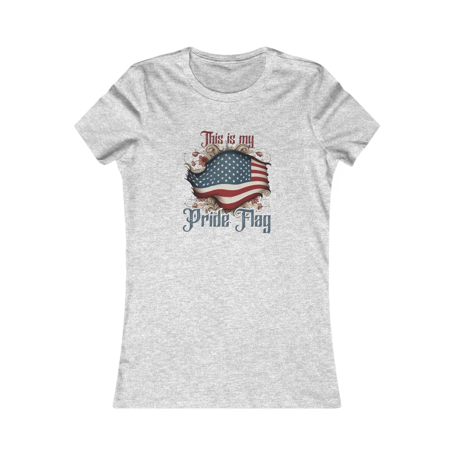 Patriotic Women's Tee — "This Is My Pride Flag" American Flag Graphic